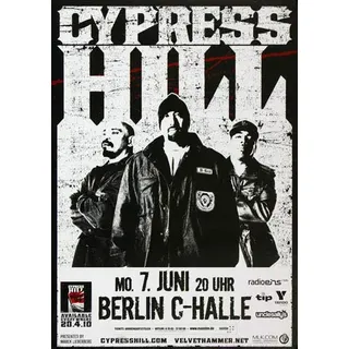 Cypress Hill - Rise Up, Berlin 2010 » Konzertplakat/Premium Poster | Live Konzert Veranstaltung | DIN A1 «