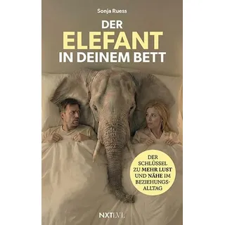 Next Level Verlag Der Elefant in deinem Bett