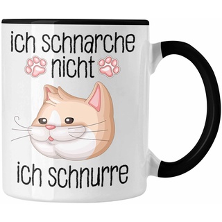 Trendation - Katzen Mama Tasse Geschenk Ich Schnarche Nicht Ich Schnurre Lustige Geschenkidee Katzen Fans Besitzer (Schwarz)