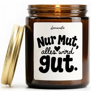 Nur Mut, alles wird gut - Duftkerze mit Spruch als Geschenk zur Aufmunterung, für Freundin, Freund und Kollegin, Lustige Vanille Duftkerzen im Glas
