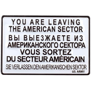Magnet You Are Leaving The American Sector | US-Army Berlin | Mini-Blechschild 9x6 | Nostalgie als Souvenir & Geschenk