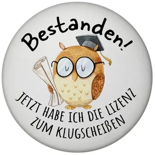 speecheese Bestandene Prüfung Eule Magnet rund rund mit Spruch Lizenz zum Klugscheißen Glückwunsch Abschluss Bachelor Schüler Studium Bachelor