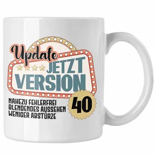 Trendation Tasse Trendation - 40. Geburtstag Frauen Tasse Geschenk Geschenkidee 40er Geburtstag Mutter Mama Version 40 Männer Mann weiß