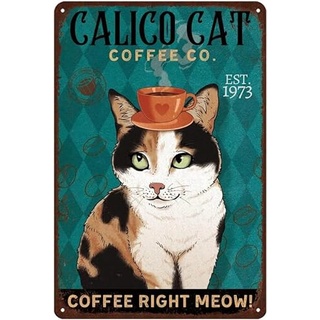 Vintage Calico Cat Coffee Co. Vintage Metall Blechschilder Retro Garage Schilder für Männer Wanddekorationen Altes Auto Shop Poster Öl- und Tankstelle Schild Man Cave Decor 30,5 x 20,3 cm