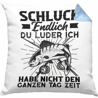 Trendation Schluck Endlich Kissen mit Füllung 40x40 Geschenkidee Fischer Fischen Lustiger Spruch zum Angeln (Blau)