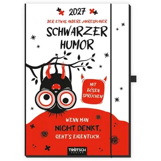 Trötsch Verlag Buchkalender Der etwas andere Jahresplaner Schwarz 2027