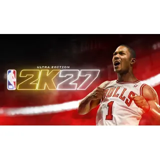 NBA 2K27 Ultra Edition + Advanced access
