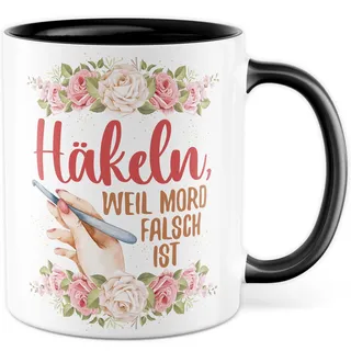 Häkeln Tasse mit Spruch - Geschenk Häkeln, weil Mord falsch ist - Kaffeetasse 330ml aus Keramik - Stricken Strickzubehör Kollegin Freundin Geschenkidee lustig Teetasse Kaffee-Becher
