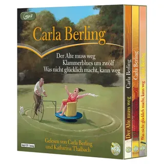 Der Alte muss weg - Klammerblues um 12 - Was nicht glücklich macht kann weg von Carla Berling / Random House Audio / CD