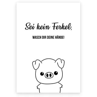 Typo Poster Wasch dir deine Hände! I Print-Plakat in DIN A4 I Sei kein Ferkel I Hände waschen nicht vergessen I für WC Toilette Badezimmer I dv_462