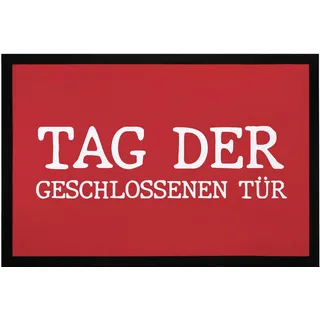 MoonWorks® Fußmatte mit Spruch Tag der geschlossenen Tür sarkastische Türmatte rutschfest & waschbar Schwarz 60x40cm