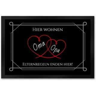 Hier wohnen Opa und Oma Fußmatte XXL in 50x75 cm - Elternregeln Enden Hier mit Herz unsere Großeltern tragen wir im Herzen und Diese Fußmatte XXL in 50x75 cm zeigt auch Warum.