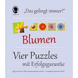 Das Gelingt-immer-Puzzle Blumen: Vier Puzzle mit Erfolgsgarantie - Egal, wie die Teile zusammengesetzt werden, sie ergeben immer ein Motiv!: Vier ... mit Erfolgsgarantie für Senioren mit Demenz