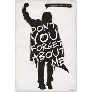 Grupo Erik The Breackfast Club Dont ́t you forget about me - Deko-Poster The breackfast Club dont ́t you forget about me/Poster Gruppe Erik - Offiziell lizenziert