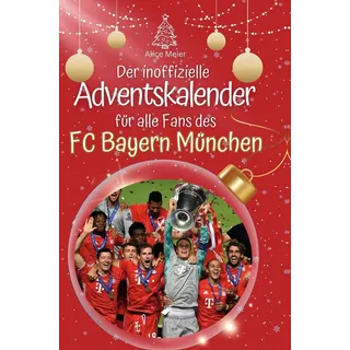 FlipFlop Der inoffizielle Adventskalender für alle Fans des FC Bayern München: