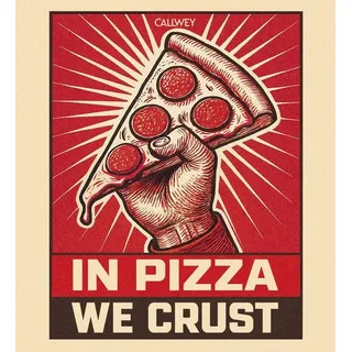 In Pizza we crust