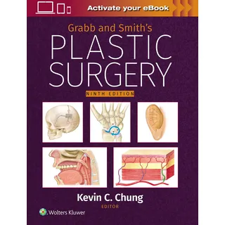 Lippincott Williams & Wilkins Grabb and Smith's Plastic Surgery: Print + eBook with Multimedia
