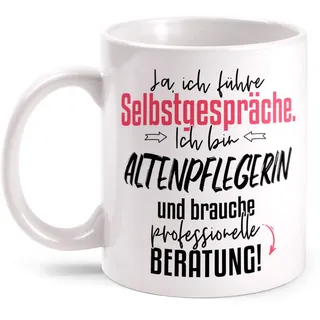 Fashionalarm Tasse Altenpflegerin - Ich führe Selbstgespräche beidseitig Bedruckt mit Spruch | Lustige Geschenk-Idee Kollegin Arbeit Berufe-Tasse, Weiß 330 ml
