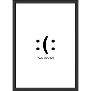 WBdesignz :(: You Decide Mindset Spruch Bild Motivation Poster Wandbild Wohnzimmer Schlafzimmer Büro Deko DIN A3 (ohne Rahmen)