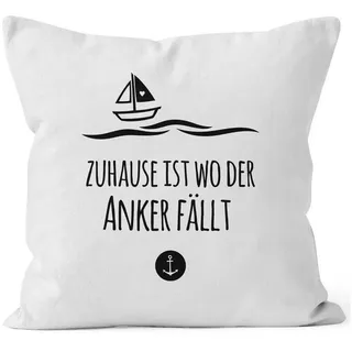 MoonWorks Dekokissen Kissenbezug Zuhause ist wo der Anker fällt Familie Heimat Liebe 40x40 weiß