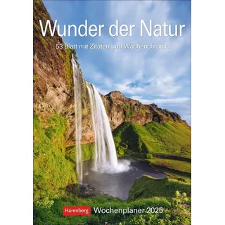 Harenberg Wunder der Natur Wochenplaner 2025 - 53 Blatt mit Zitaten und Wochenchronik: Wunderschöne Naturfotos in einem praktischen Terminkalender zum ... für die Wand (Wochenplaner Harenberg)