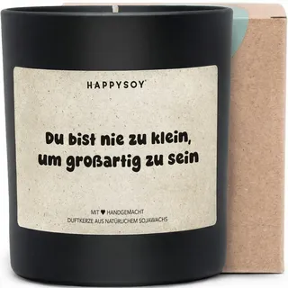 Du bist nie zu klein, um großartig zu sein - Duftkerze mit Spruch als Geschenk zur Aufmunterung, liebevolle Geschenkidee für Freundin, Schwester, Tochter, Kerze im Glas, blumiger Duft