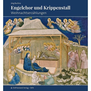 Engelchor Und Krippenstall - Jörg Buchna  Gebunden