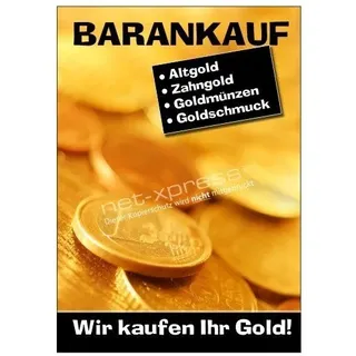net-xpress Plakat Wir kaufen Ihr Gold DIN A1, Werbeplakat Poster Goldankauf