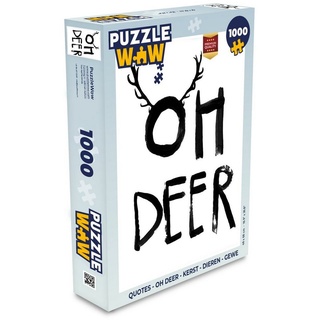 MuchoWow Puzzle Zitate - Oh Deer - Weihnachten - Tiere - Geweih, 1000 Puzzleteile, Foto-Puzzle, Bilderrätsel, Puzzlespiele, Klassisch bunt