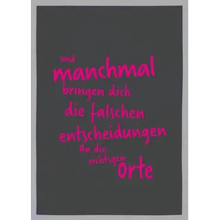 17;30 HOME Geschirrtuch grau, und manchmal bringen dich die falschen Entscheidungen an die richtigen Orte