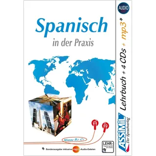 Assimil Spanisch in der Praxis - Audio-Sprachkurs Plus - Niveau B2-C1: Fortgeschrittenenkurs für Deutschsprechende - Lehrbuch + 4 Audio-CDs + 1 ... + 4 Audio-CDs + 1 mp3-CD (Perfezionamenti)