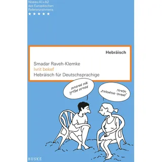 Buske, H Ivrit bekef: Hebräisch für Deutschsprachige