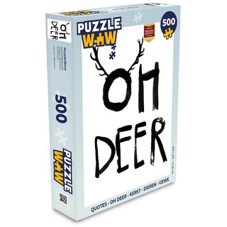 MuchoWow Puzzle Zitate - Oh Deer - Weihnachten - Tiere - Geweih, 500 Puzzleteile, Foto-Puzzle, Bilderrätsel, Puzzlespiele, Spielzeug bunt