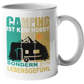 Camping Tasse mit Spruch - Geschenk - Camping ist kein Hobby - Kaffeetasse - Kissen - Fußmatte - Camping - Zelten - Glamping (Keramik Tasse, 325 ml)