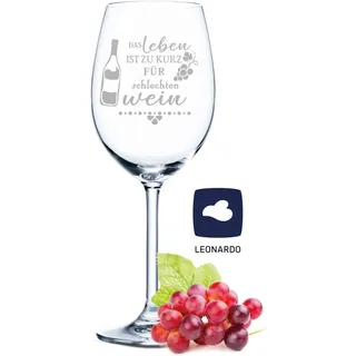 GRAVURZEILE Leonardo Weinglas mit Gravur - Das Leben ist zu kurz für schlechten Wein - Geschenk für Hobby-Sommelier & Weinliebhaber - Weingläser - Geburtstagsgeschenk für Frauen & Männer