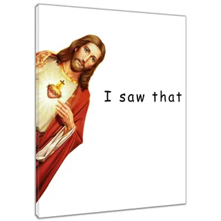 LB Wandbilder Jesus Wanddruck Lustiges Zitat,I Saw that Leinwand Bilder Christlich Poster für Wohnzimmer Schlafzimmer Badezimmer Wand Deko,30x40cm Ungerahmt