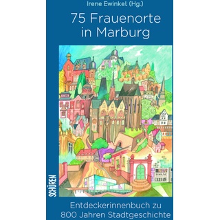 75 Frauenorte In Marburg  Kartoniert (TB)