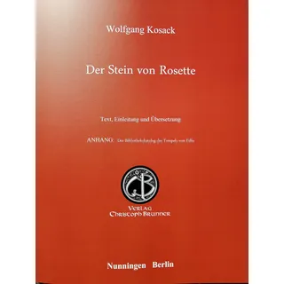 Der Stein von Rosette: Text, Einleitung und Uebersetzung