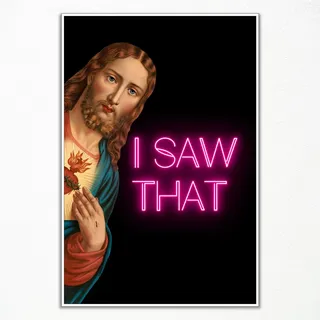 xbsifyiooa Lustiges Jesus-Poster mit Aufschrift "I Saw Th", Vintage-Porträt, Leinwand, Wandkunst, lustige Kühlschrankdrucke, Gemälde, christliche Kunst, religiöse Wanddekoration, lustige