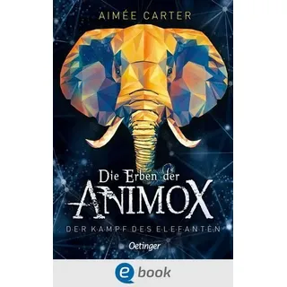 Die Erben der Animox 3. Der Kampf des Elefanten