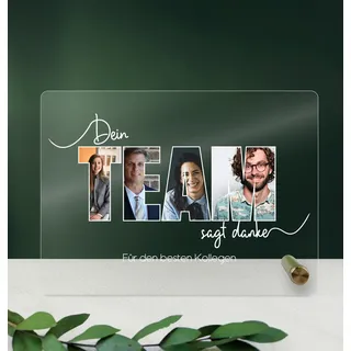 Team Geschenk - Foto Acryl Tafel - Personalisiertes Geschenk, Abschied Kollegin, Kollegin, Chef, Chefin, Kollegen, Büro Deko Bild, für Kolleginnen, Mitarbeiter, Büro Geschenke, Abschiedsgeschenk