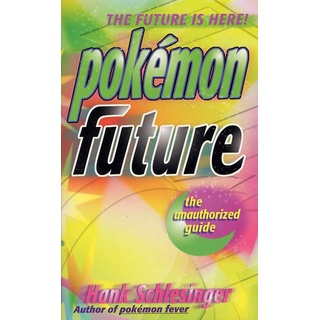 Pokemon Future: eBook von Hank Schlesinger