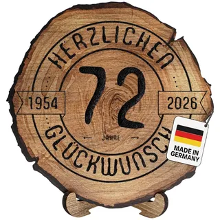 Holzscheibe 72 Jahre Geburtstag, Glückwunsch-Schild, Baumscheiben-Optik, Ø 20 cm, HDF-Platte 6 mm