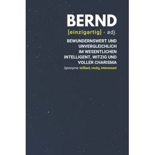 Bernd (einzigartig) bewundernswert: Notizbuch inkl. To Do Liste | Das perfekte Geschenk | personalisiert mit dem Namen Bernd | Geschenkidee | Geschenke | Name