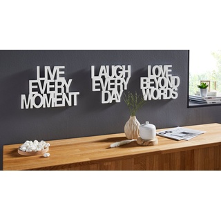 andas Wanddekoobjekt Schriftzug Live every Moment - Love beyond Words - Laugh every Day (3 St), Wanddeko weiß