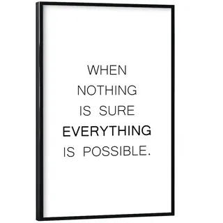 artboxONE Poster mit schwarzem Rahmen 30x20 cm Motivation & Sprüche Typografie Everything is Possible - Bild When