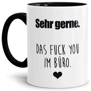 Tassendruck Tasse Sehr gerne mit Spruch - Lustig, Büro | "Sehr gerne - das Fuck YOU im Büro", Innen & Henkel Schwarz, Arbeit, Witzig, Geschenk für Kollegen, Keramik, 300 ml