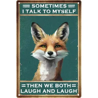 Lustiges Retro-Blechschild aus Metall, Motiv: Fuchs "Sometimes I Talk To Myself", Badezimmer-Dekor, Poster, Wandkunst, Vintage, für Männerhöhle, für Wohnzimmer, Wand, Heimdekoration, 20,3 x 30,5 cm