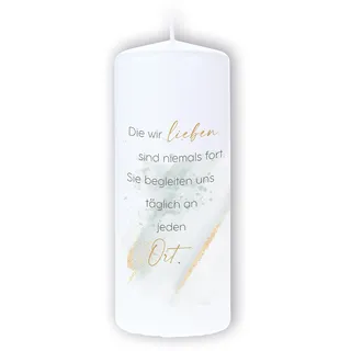 DOLORINO Trauerkerze mit Spruch "Die wir lieben sind niemals fort. Sie begleiten uns täglich an jeden Ort" | liebevolles Symbol des Trostes | made in Germany | 120 Std. Brenndauer | 8x20cm