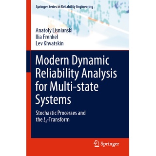 Modern Dynamic Reliability Analysis For Multi-State Systems - Anatoly Lisnianski  Ilia Frenkel  Lev Khvatskin  Kartoniert (TB)